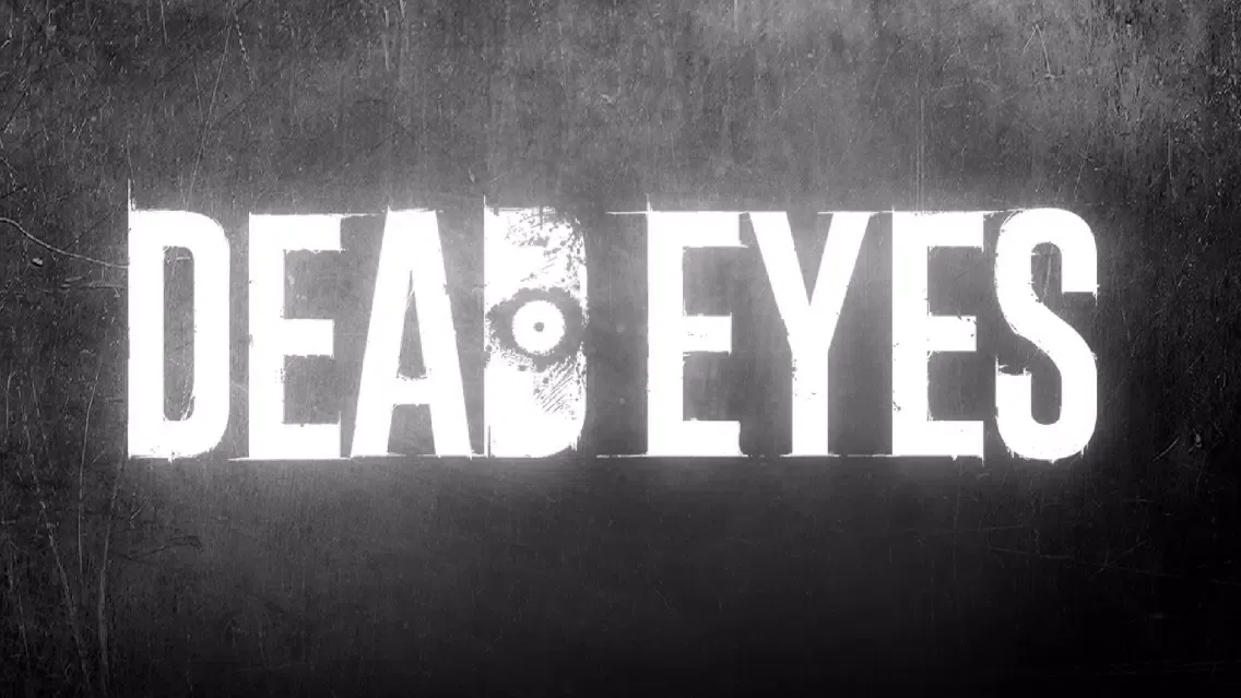 DEAD EYES স্ক্রিনশট