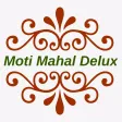 Moti Mahal Delux