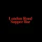 London Road Supper Bar.