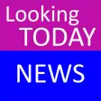 LookingToday News
