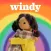 Mild & Mellow's Rainbow Bright - Windy and Friends