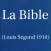 La Bible(Louis Segond French