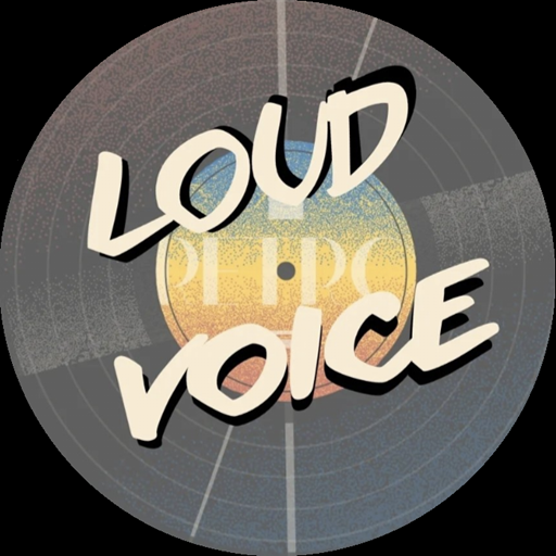 Loud Voice