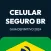 Celular Seguro BR - Guia 2024