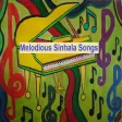 Melodious Sinhala Songs