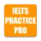 IELTS Practice Pro