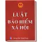 Luật Bảo Hiểm Xã Hội