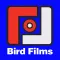 Bird Films