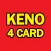 Keno Four Card