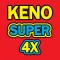 Keno Super 4X