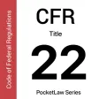 CFR 22 - Foreign Relations CFR 22 - Foreign Relations