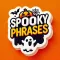 Spooky Phrases Stickers