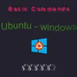 Basic Commands - Ubuntu/Window
