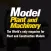 Model Plant and Machinery