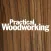 Practical Woodworking