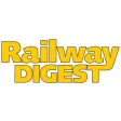 Railway Digest Magazine Railway Digest Magazine