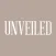 Unveiled