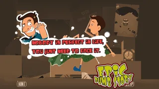 Capturas de tela do Epic Dumb Story