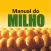 Manual da Lavoura de Milho