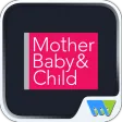 Mother, Baby & Child