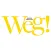 Weg!