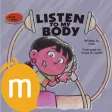 Listen To My Body - Learn Human Anatomy through read along,interactive,Children's Books