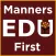 Manners First EDU