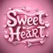 Sweet Hearts Love