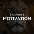 Relentless Motivation Quotes Relentless Motivation Quotes