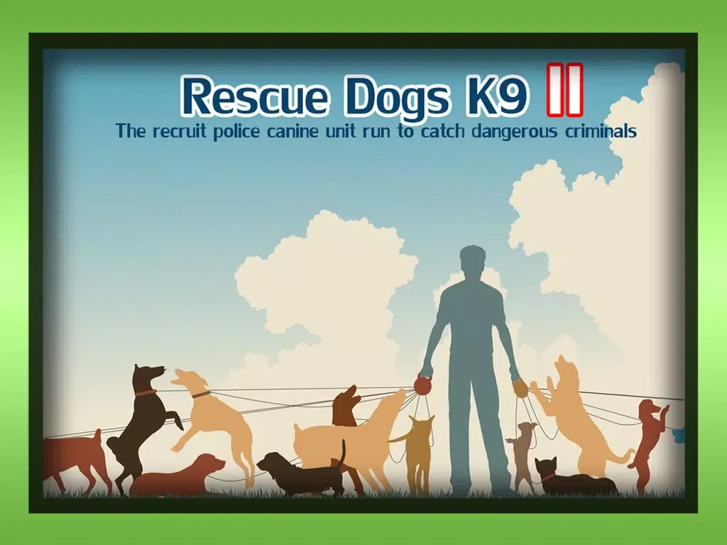 Rescue Dogs K9 II : The recruit police canine unit run to catch dangerous criminals - Free Edition iPad 应用截图