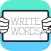 Write English Words HD: Learn to write from A-Z and number from 1-10, free games for children