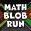 Math Blob RUN