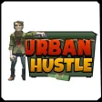 Urban Hustle: Rule the Streets Urban Hustle: Rule the Streets