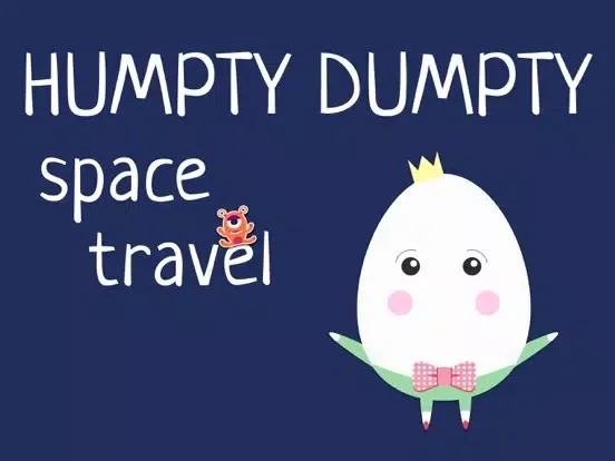 Humpty Dumpty - Milkyway stargate Cosmos adventure iPad  Screenshots