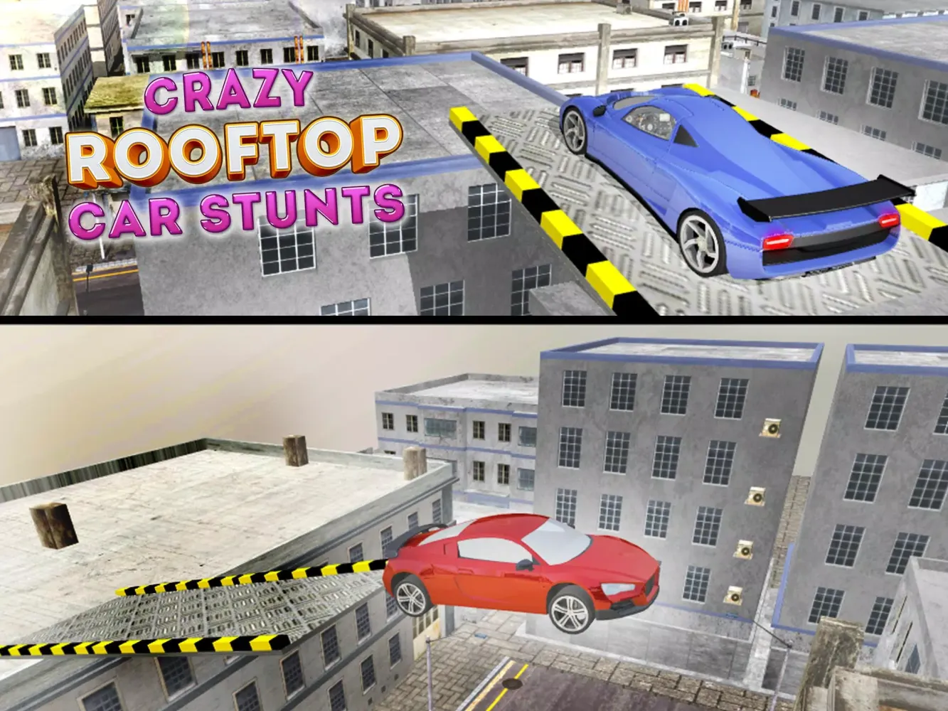 Crazy Roof Top Car Stunts 3D应用截图