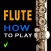 How to Play Flute Complete