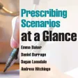 Prescribing Scenarios at a Glance