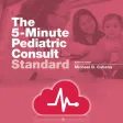 5 Minute Pediatric Consult + 5 Minute Pediatric Consult +