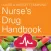 Nurse’s Drug Handbook