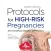 Protocols High-Risk Pregnancy