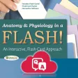 Anatomy Physiology Flash Cards Anatomy Physiology Flash Cards