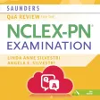 Saunders QA NCLEX PN Exam Prep Saunders QA NCLEX PN Exam Prep