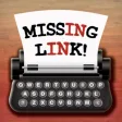 Missing Link Missing Link