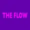 The Flow App