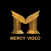 MERCY VIDEO