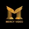 MERCY VIDEO
