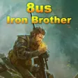 8us Iron Brother 8us Iron Brother