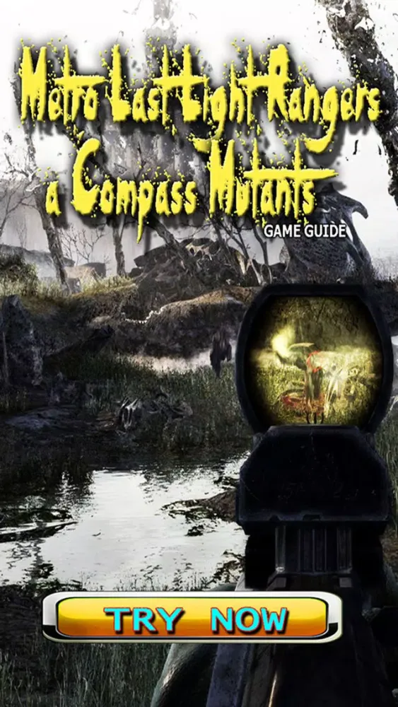 PRO - Metro Last Light Rangers a Compass Mutants Game Version Guide Screenshots