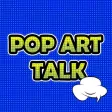 Pop Art Talk