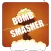 Bomb Smasher